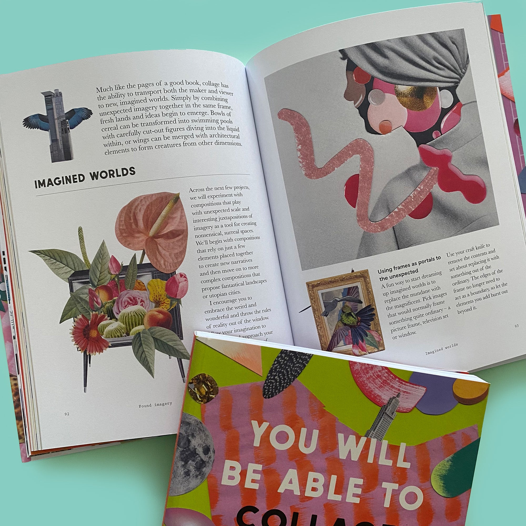 You will be able to COLLAGE by the end of this book