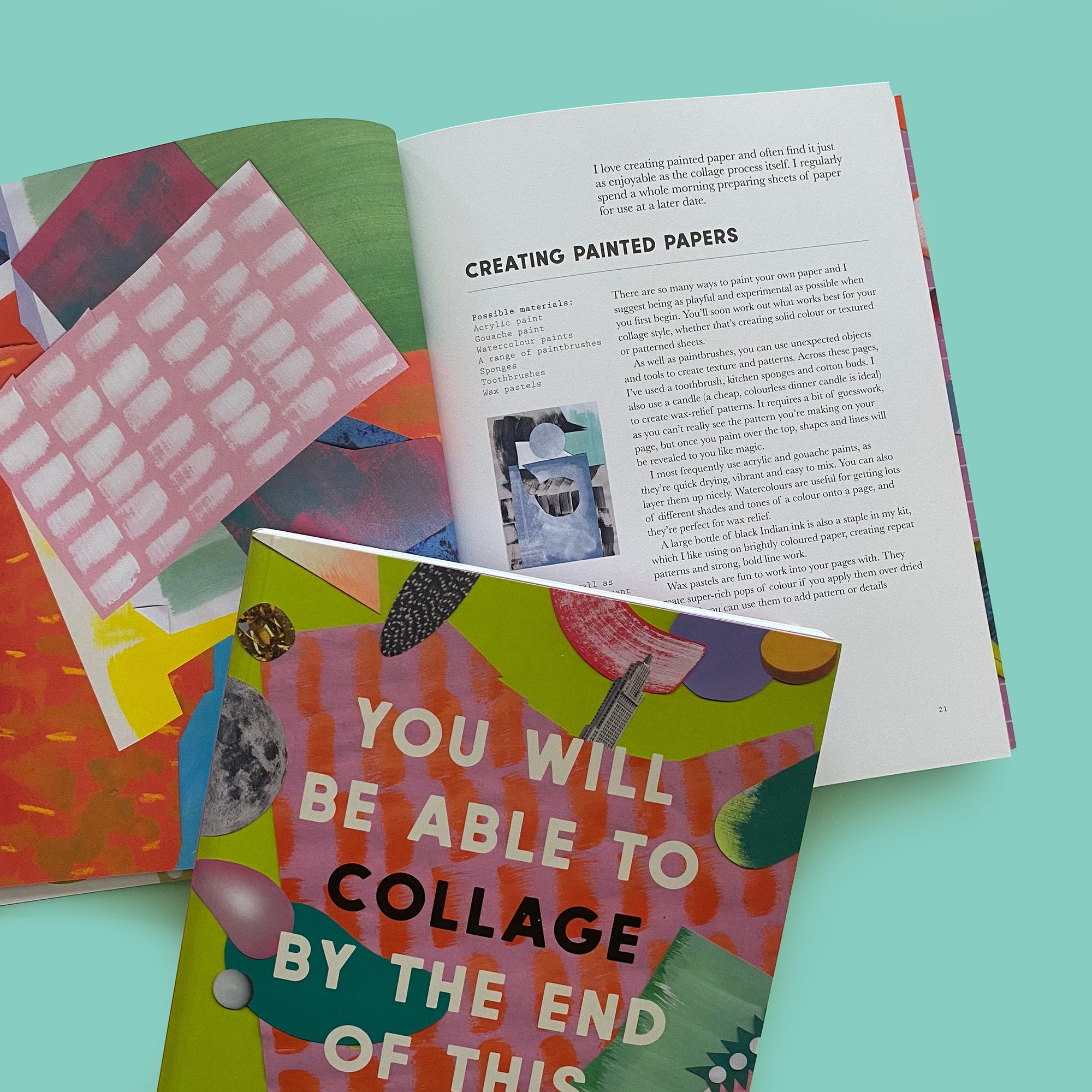 You will be able to COLLAGE by the end of this book