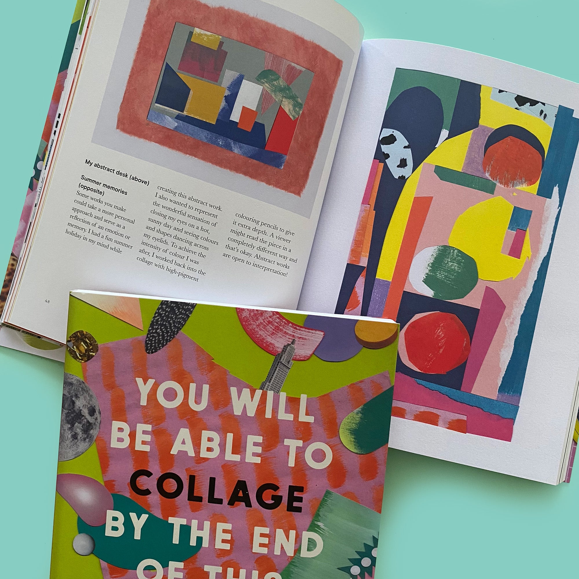 You will be able to COLLAGE by the end of this book
