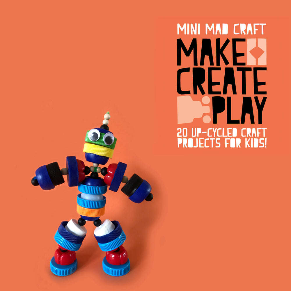 Bottle top robot recycled crafts for kids ebook