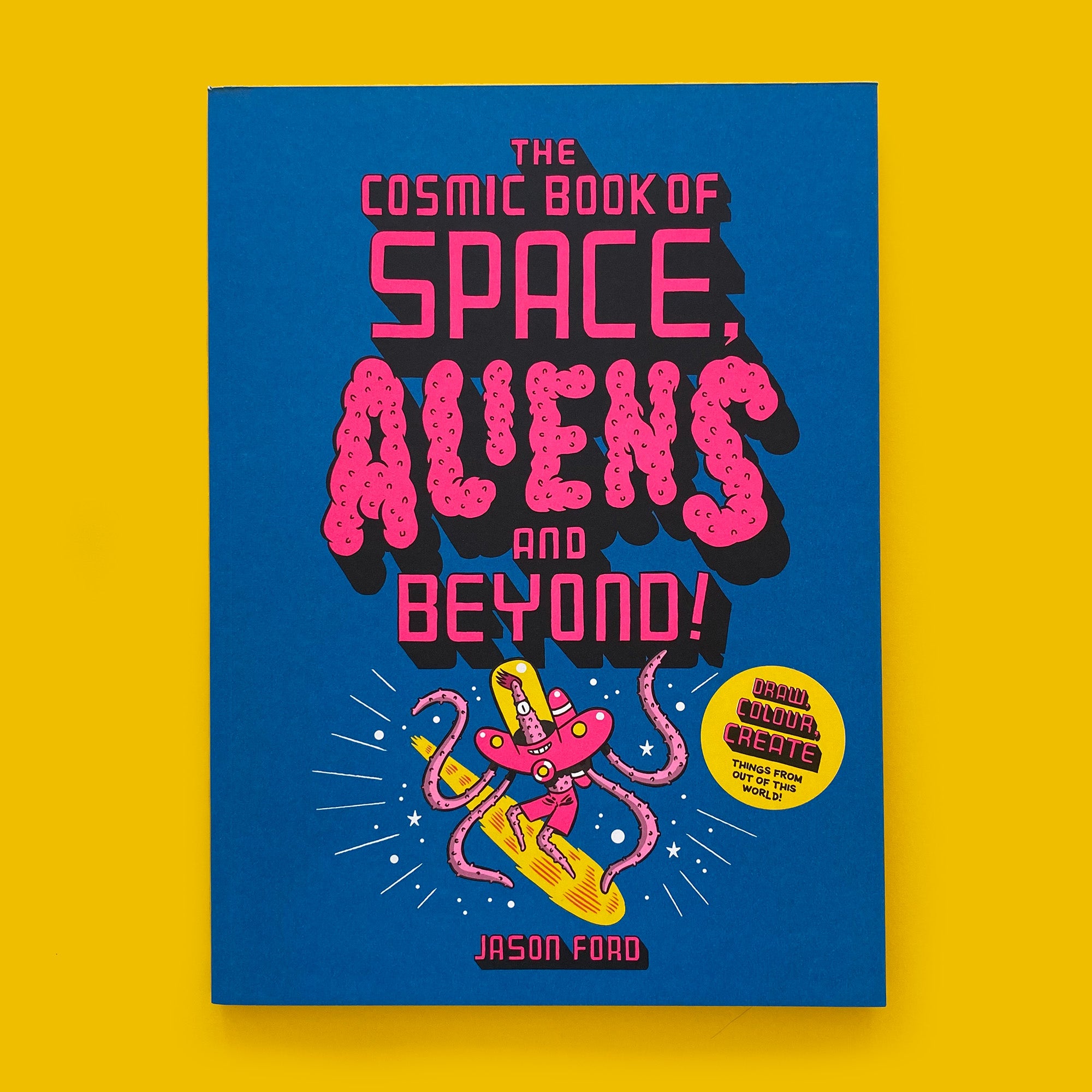 The Cosmic Book of Space Aliens & Beyond - Activity book